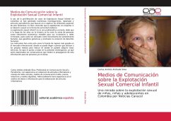 Medios de Comunicación sobre la Explotación Sexual Comercial Infantil - Andrade Silva, Carlos Andrés