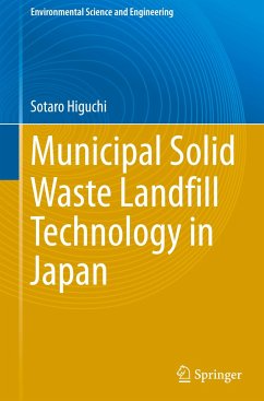 Municipal Solid Waste Landfill Technology in Japan - Higuchi, Sotaro