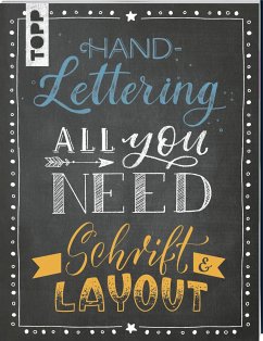 Handlettering All you need. Schrift & Layout - Blum, Ludmila