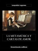 La metamúsica y cartas de amor (eBook, ePUB)