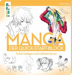 Manga. Der Quick-Start-Block - Keck, Gecko