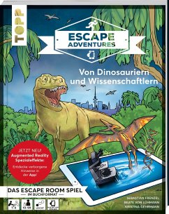 Escape Adventures AR - Augmented Reality. Von Dinosauriern und Wissenschaftlern - Frenzel, Sebastian;Lühmann, Beate von