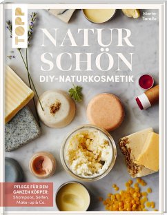 Naturschön. DIY-Naturkosmetik. - Tarallo, Marta