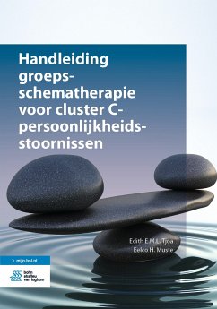 Handleiding groepsschematherapie voor cluster C-persoonlijkheidsstoornissen (eBook, PDF) - Tjoa, Edith E.M.L.; Muste, Eelco H.