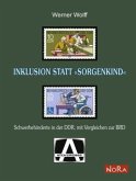 Inklusion statt »Sorgenkind«