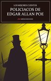 Los mejores cuentos Policíacos de Edgar Allan Poe (eBook, ePUB)