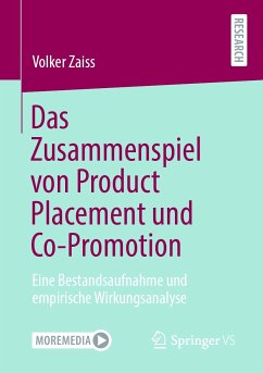 Das Zusammenspiel von Product Placement und Co-Promotion (eBook, PDF) - Zaiss, Volker