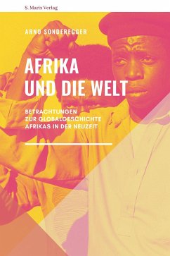 Afrika und die Welt - Sonderegger, Arno