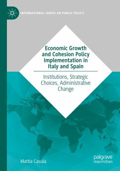 Economic Growth and Cohesion Policy Implementation in Italy and Spain - Casula, Mattia