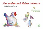 Von großen und kleinen Hühnern