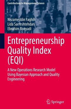 Entrepreneurship Quality Index (EQI) - Faghih, Nezameddin;Sarreshtehdari, Lida;Bonyadi, Ebrahim