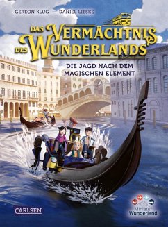 Die Jagd nach dem magischen Element / Das Vermächtnis des Wunderlands Bd.2 (eBook, ePUB) - Klug, Gereon