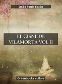 El cisnes de Vilamorta Voll II (eBook, ePUB)