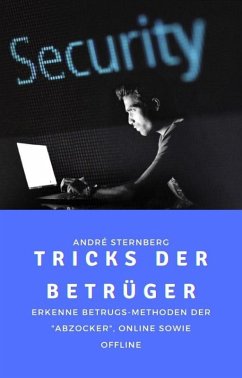 Betrugsmethoden der Abzocker (eBook, ePUB) - Sternberg, Andre