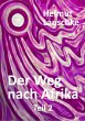 Der Weg nach Afrika (eBook, ePUB) - Bild 1