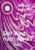 Der Weg nach Afrika (eBook, ePUB)