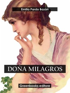 Doña milagros (eBook, ePUB) - Pardo Bazan, Emilia