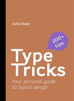 Type Tricks: Layout Design - Beier, Sofie