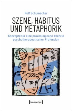 Szene, Habitus und Metaphorik - Schumacher, Rolf