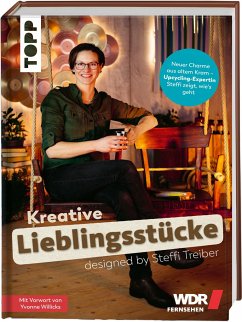 Kreative Lieblingsstücke designed by Steffi Treiber - Treiber, Stefanie