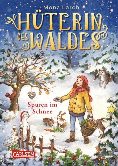 Spuren im Schnee / Hüterin des Waldes Bd.4 (eBook, ePUB) - Larch, Mona