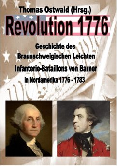 Cover Geschichte des Braunschweigischen Leichten Infanterie-Bataillons 1776 - 1783 (eBook, ePUB)