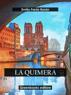 La quimera (eBook, ePUB) - Pardo Bazán, Emilia