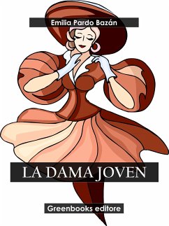 La dama joven (eBook, ePUB) - Pardo Bazán, Emilia