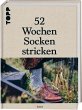 52 Wochen Socken stricken - Bild 1
