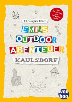 Emils Outdoor Abenteuer - Bünte, Christopher