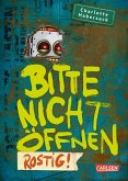 Rostig! / Bitte nicht öffnen Bd.6 (eBook, ePUB)