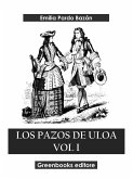 Los pazos de Uloa Vol I (eBook, ePUB)