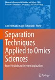 Separation Techniques Applied to Omics Sciences