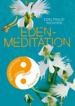 Eden-Meditation - Richter, Edeltraud