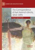 The Correspondence of Karl Heinrich Ulrichs, 1846-1894