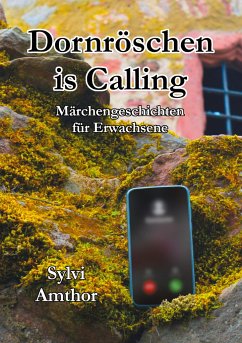 Dornröschen is Calling - Amthor, Sylvi