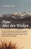 Haus über den Wolken