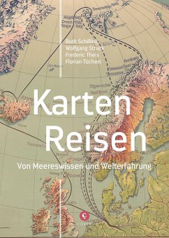Karten - Reisen - Schilling, Ruth;Theis, Frederic;Tüchert, Florian