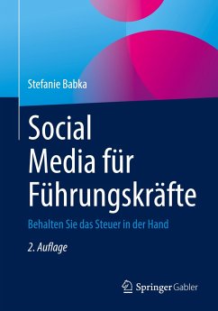 Social Media für Führungskräfte - Babka, Stefanie