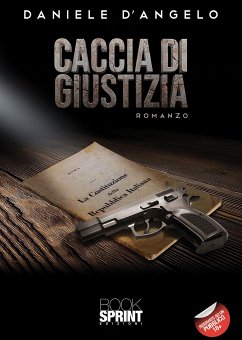 Caccia di giustizia (eBook, ePUB) - D’Angelo, Daniele