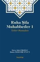 Ruha Sifa Muhabbetler 1 - Safa Likoglu, Merve; Özdemir Tülün, Hatice