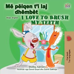 Më pëlqen t’i laj dhëmbët I Love to Brush My Teeth (eBook, ePUB) - Admont, Shelley; KidKiddos Books