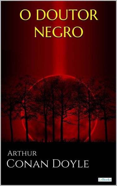 O DOUTOR NEGRO e outras histórias (eBook, ePUB)