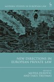 New Directions in European Private Law (eBook, ePUB)