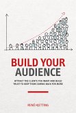 Build Your Audience (eBook, ePUB)