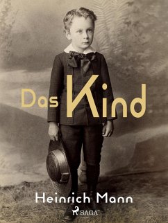 Das Kind (eBook, ePUB) - Mann, Heinrich