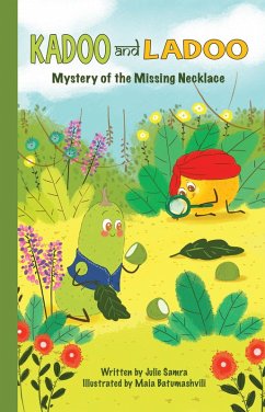 Kadoo and Ladoo: Mystery of the Missing Necklace (eBook, ePUB) - Samra, Julie Kadoo and Ladoo: Mystery of the Missing Necklace (eBook, ePUB) - Samra, Julie