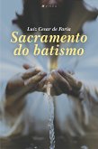 Sacramento do batismo (eBook, ePUB)