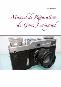 Manuel de Réparation du Gomz Leningrad (eBook, ePUB)