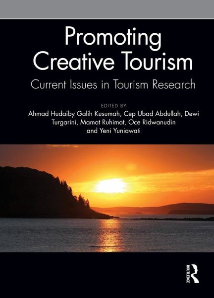Promoting Creative Tourism: Current Issues in Tourism Research (eBook, ePUB)